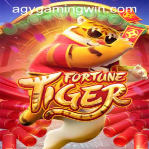 Discover the Thrills of FortuneTiger by AGY Gaming