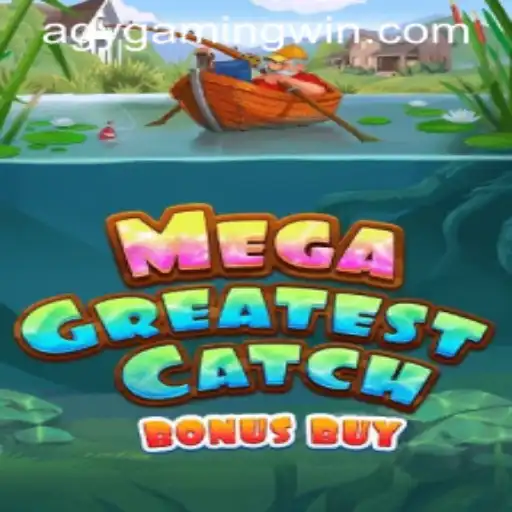 MegaGreatestCatchBonusBuy: A Deep Dive into AGY Gaming's Latest Release